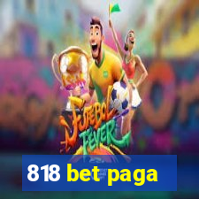 818 bet paga